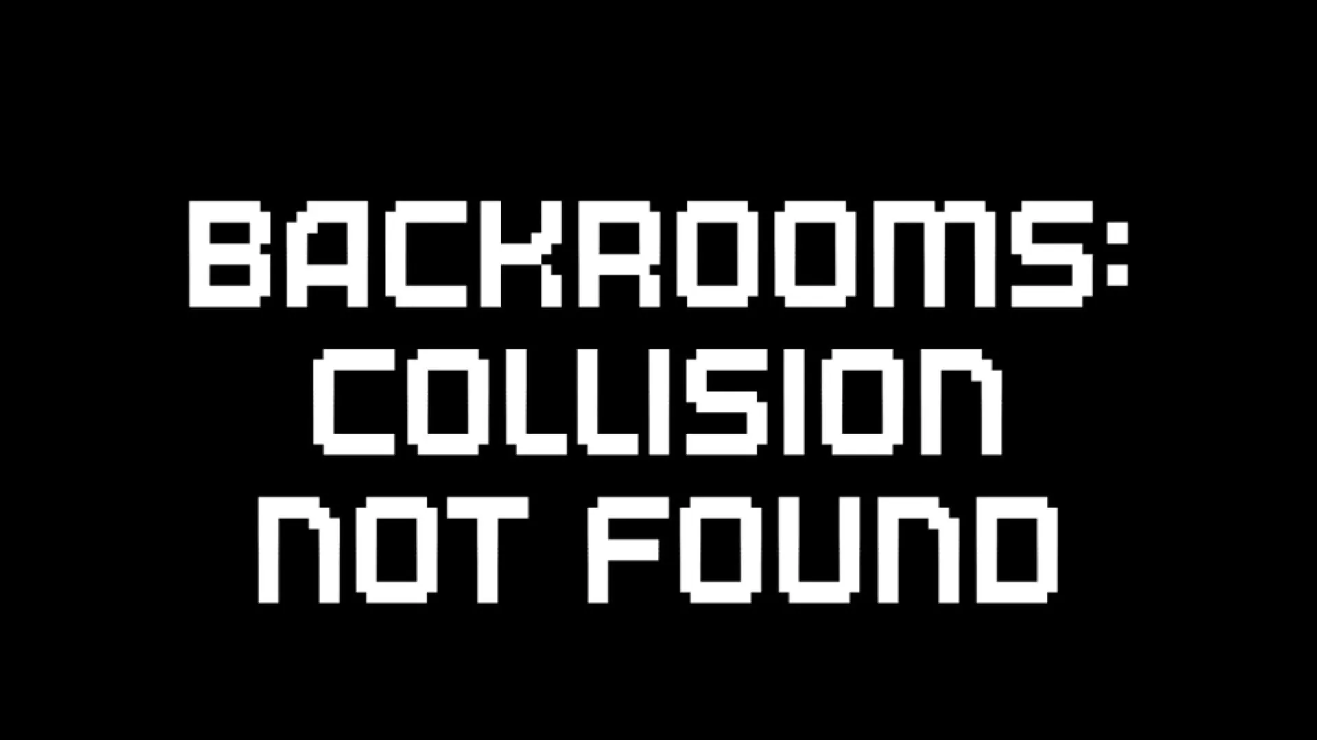 Backrooms: Collision Not Found, un niveau liminal supplémentaire au rendu soigné mais sans idée neuve