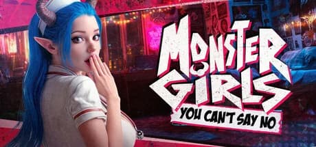 Monster Girls: You Can't Say No